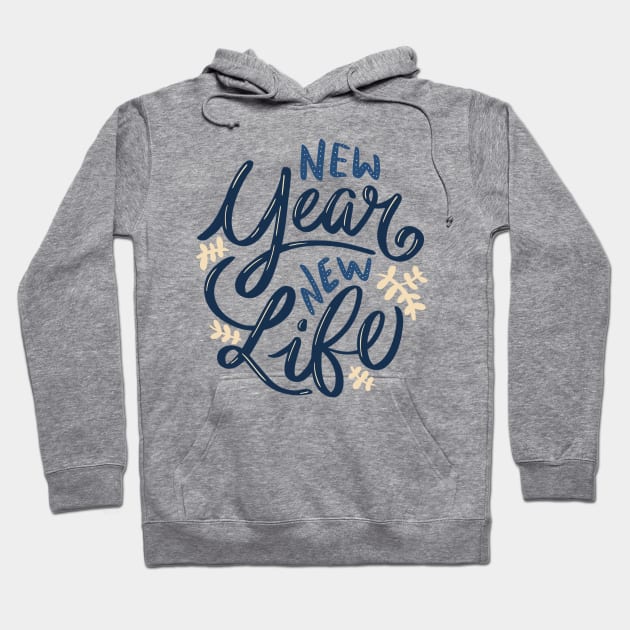 Happy New Year New Life Hoodie by MajorCompany